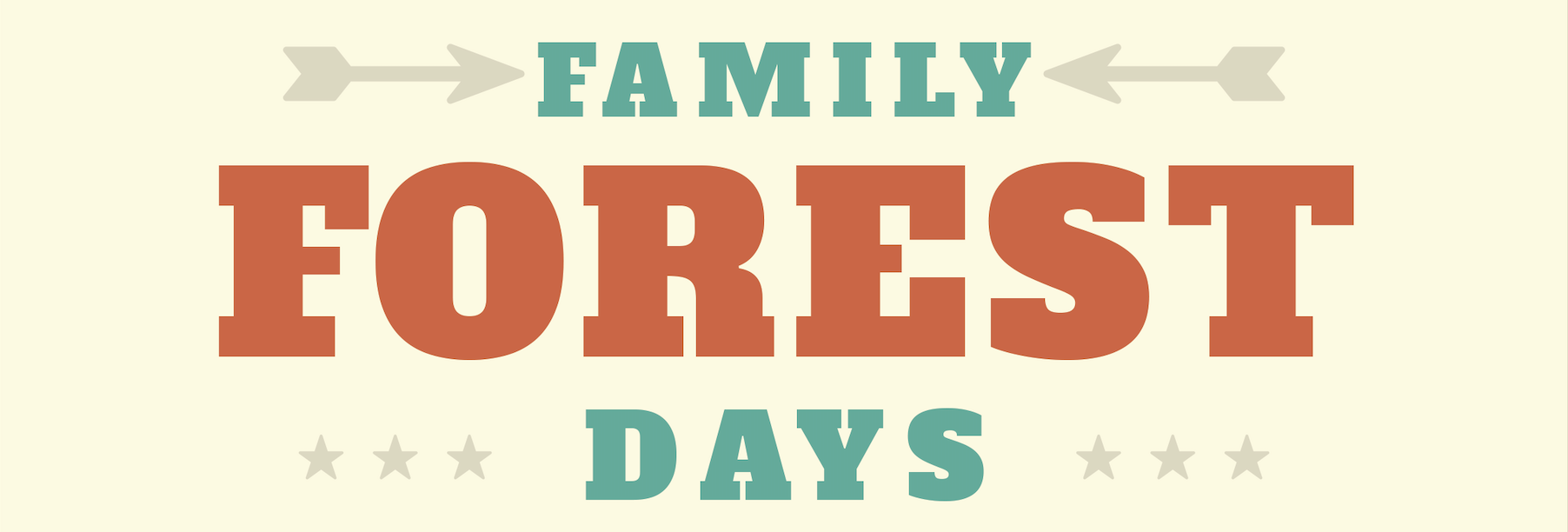 Summer '21 Family Forest Days!